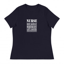 Nurse Women's Relaxed T-Shirt